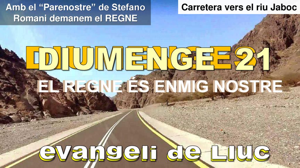 EL REGNE ÉS ENMIG NOSTRE EL REGNE ÉS ENMIG NOSTRE