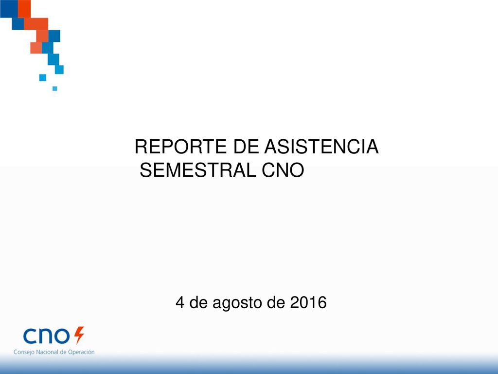 REPORTE DE ASISTENCIA SEMESTRAL CNO 4 de agosto de 2016