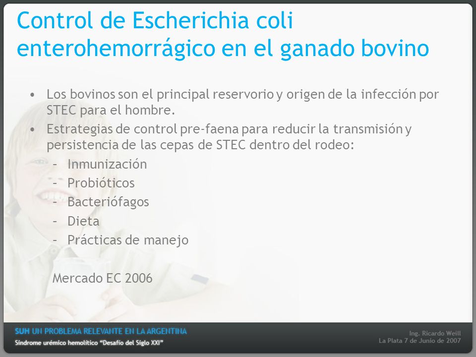 Control de Escherichia coli enterohemorrágico en el ganado bovino