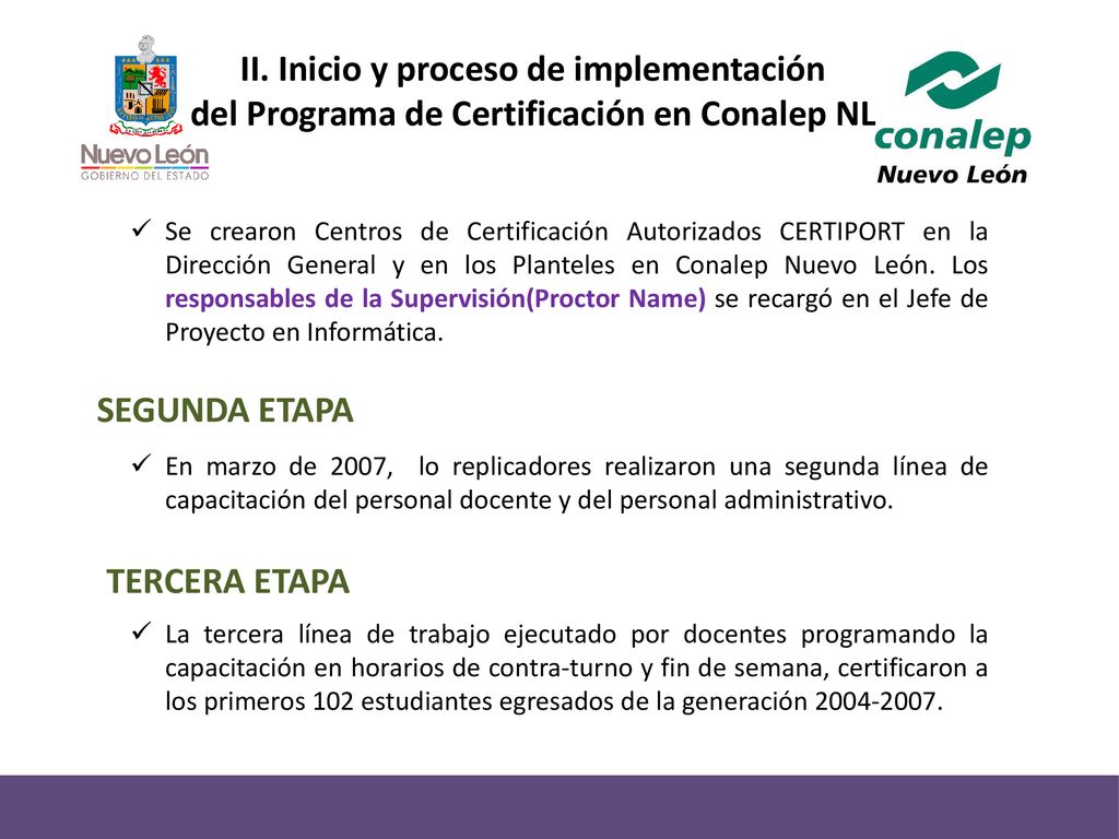 II. Inicio y proceso de implementación del Programa de Certificación en Conalep NL