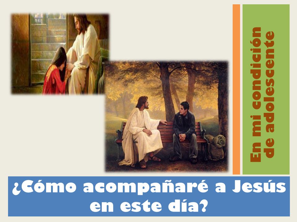 ¿Cómo acompañaré a Jesús en este día