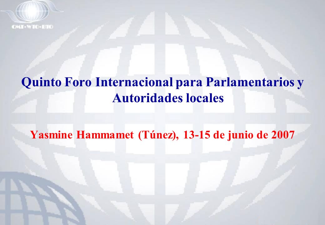 Quinto Foro Internacional para Parlamentarios y Autoridades locales