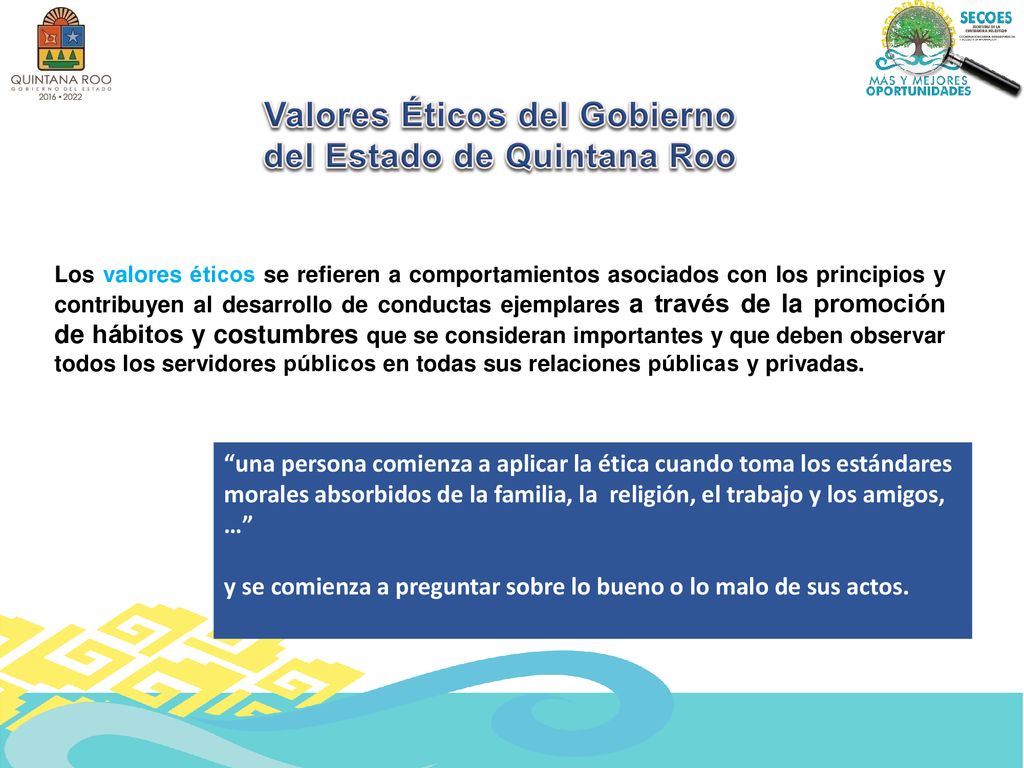 Valores Éticos del Gobierno del Estado de Quintana Roo