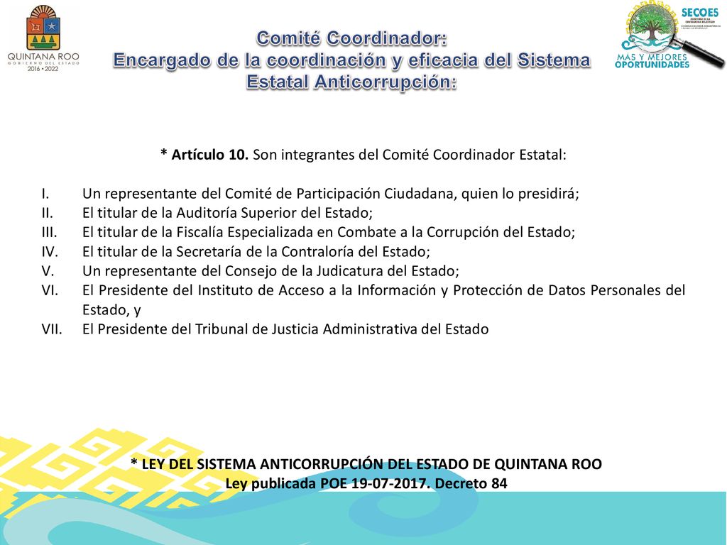 Comité Coordinador: Encargado de la coordinación y eficacia del Sistema Estatal Anticorrupción: