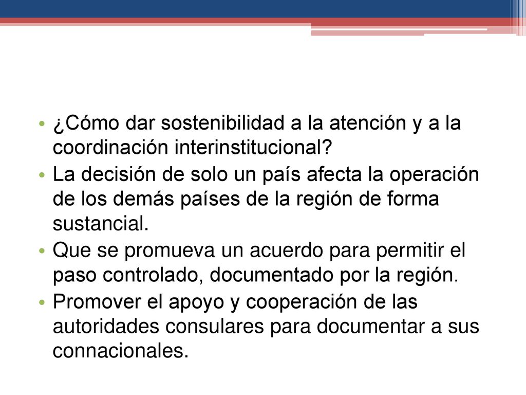 ¿Cómo dar sostenibilidad a la atención y a la coordinación interinstitucional