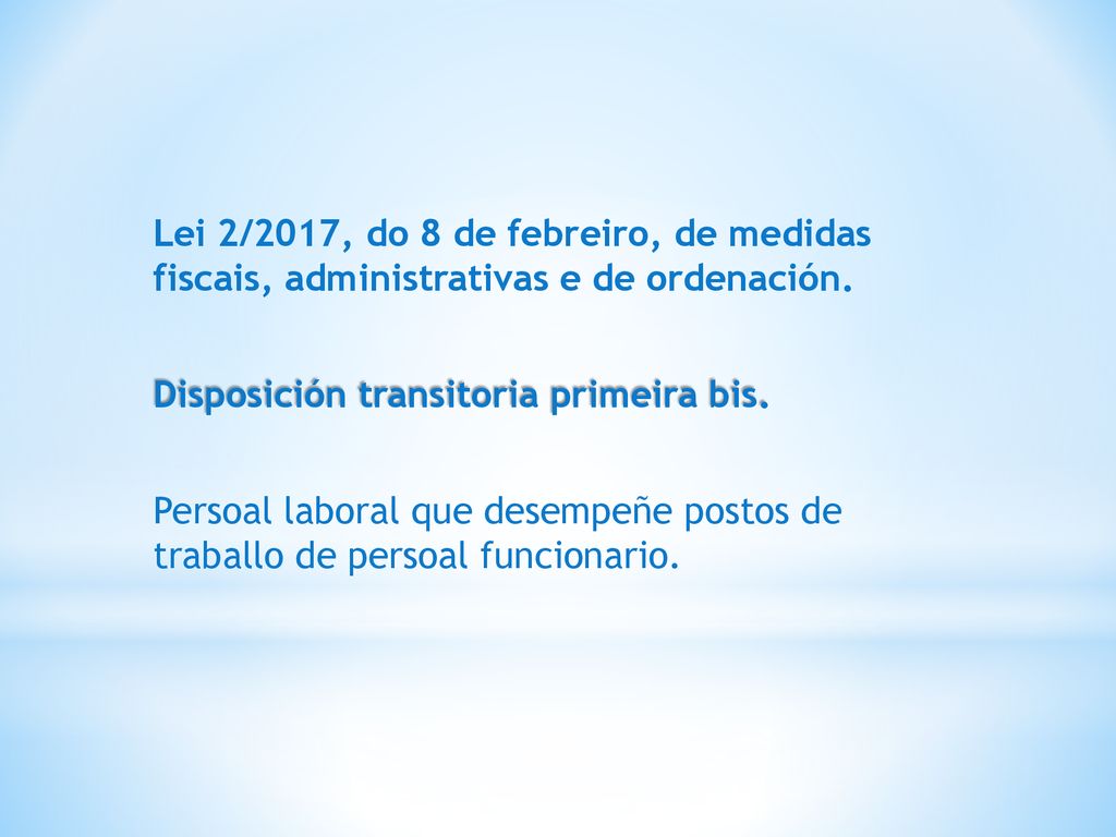 Lei 2/2017, do 8 de febreiro, de medidas fiscais, administrativas e de ordenación.