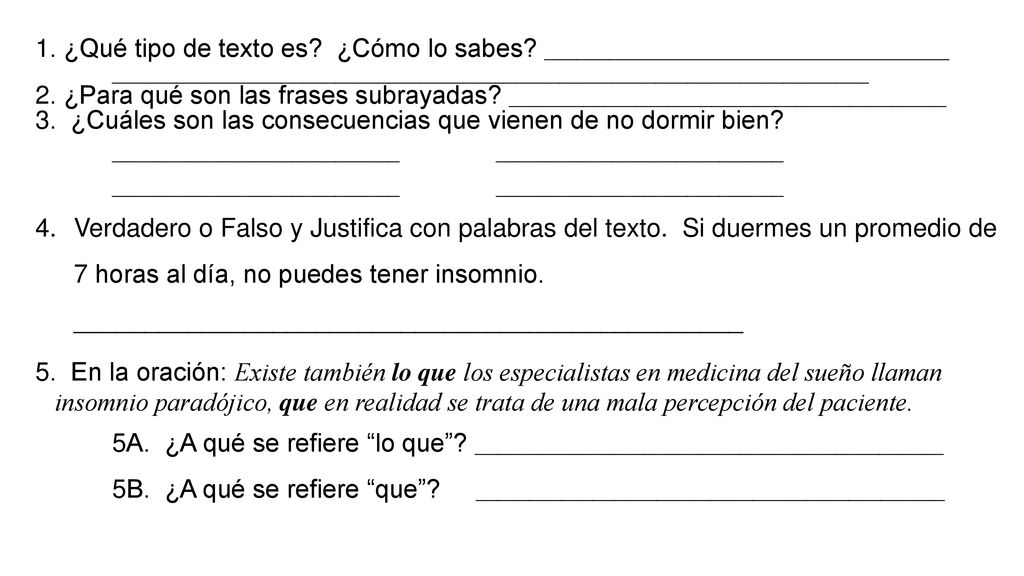 3. ¿Cuáles son las consecuencias que vienen de no dormir bien