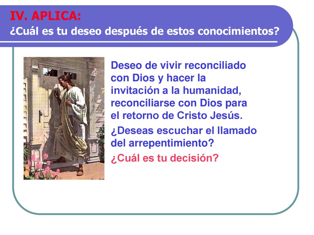 IV. APLICA: ¿Cuál es tu deseo después de estos conocimientos