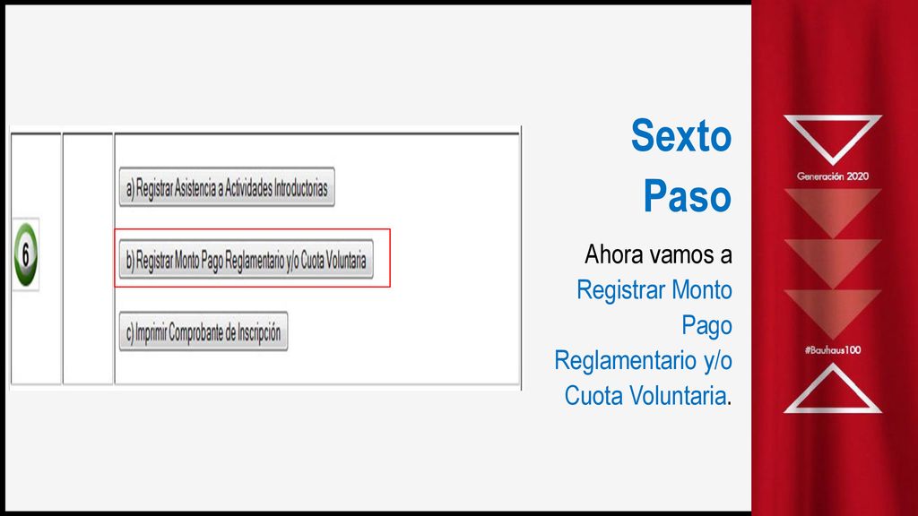 Sexto Paso Ahora vamos a Registrar Monto Pago Reglamentario y/o Cuota Voluntaria.