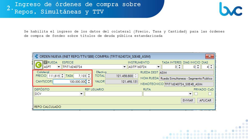 Ingreso de órdenes de compra sobre Repos, Simultáneas y TTV 2.