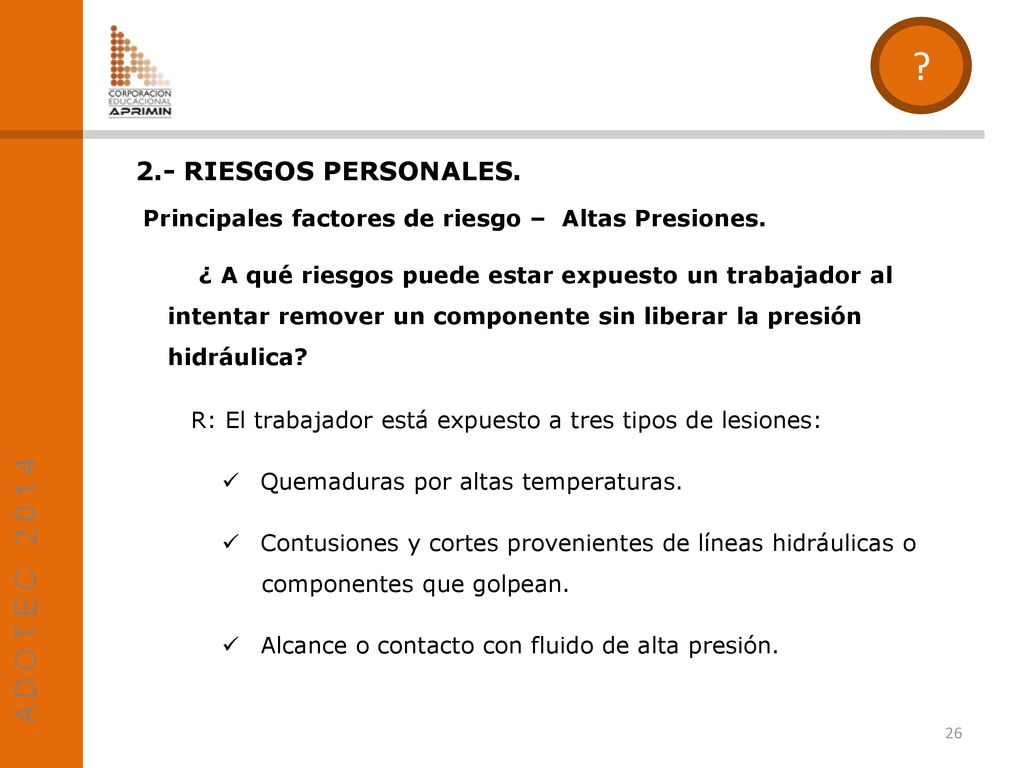 2.- RIESGOS PERSONALES. Principales factores de riesgo – Altas Presiones.