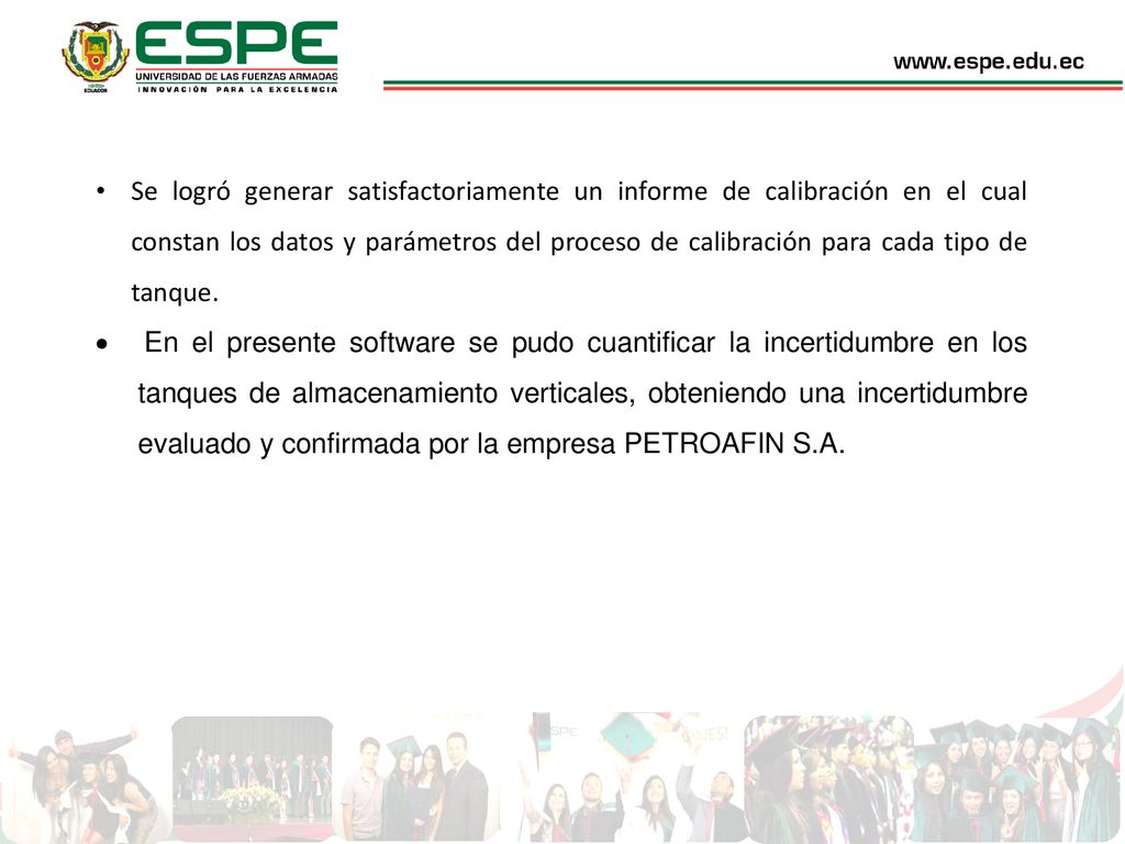 Se logró generar satisfactoriamente un informe de calibración en el cual constan los datos y parámetros del proceso de calibración para cada tipo de tanque.
