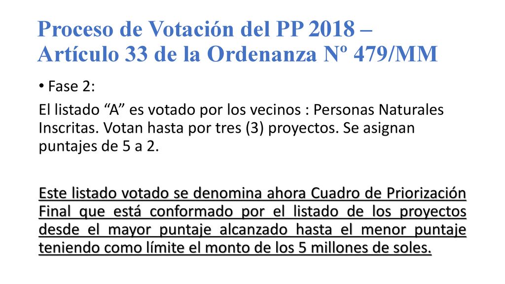 Proceso de Votación del PP 2018 – Artículo 33 de la Ordenanza Nº 479/MM