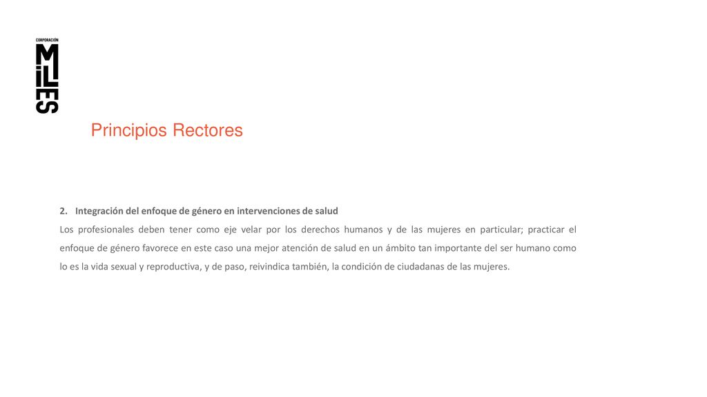 Principios Rectores Integración del enfoque de género en intervenciones de salud.