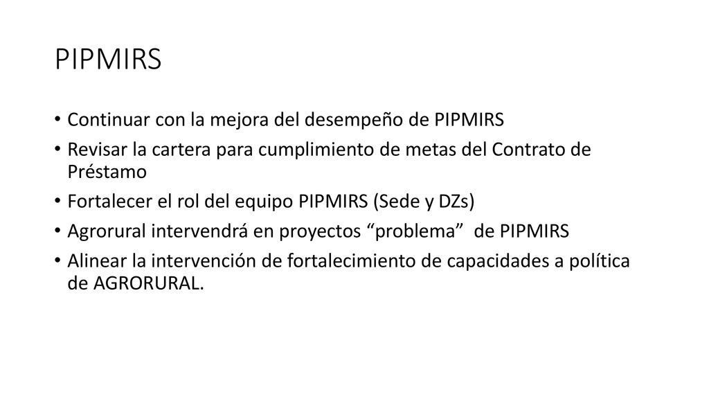 PIPMIRS Continuar con la mejora del desempeño de PIPMIRS