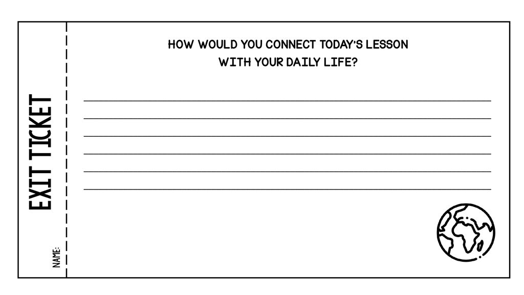 HOW WOULD YOU CONNECT TODAY’S LESSON WITH YOUR DAILY LIFE