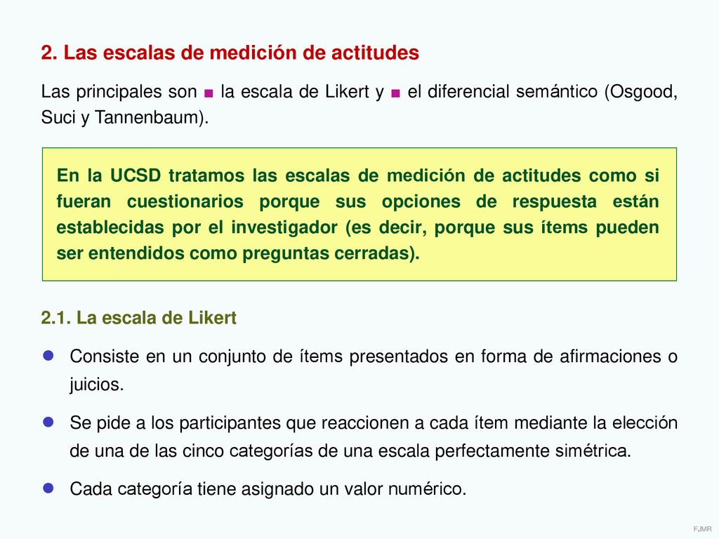 ● Cada categoría tiene asignado un valor numérico.