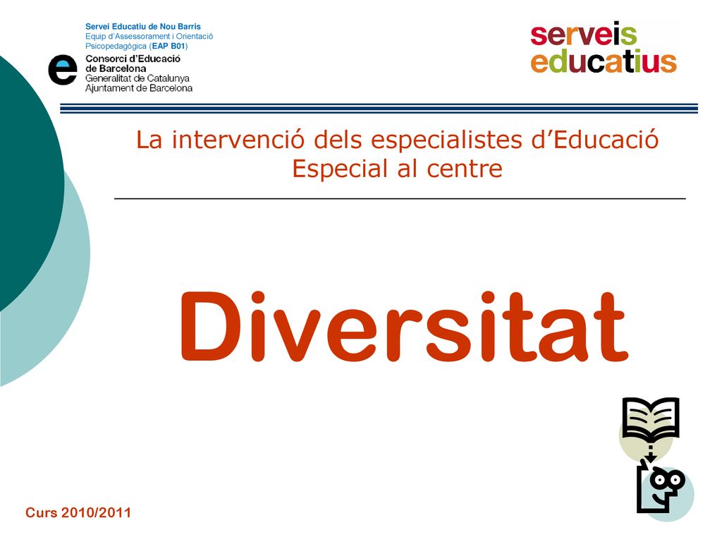 La intervenció dels especialistes d’Educació Especial al centre