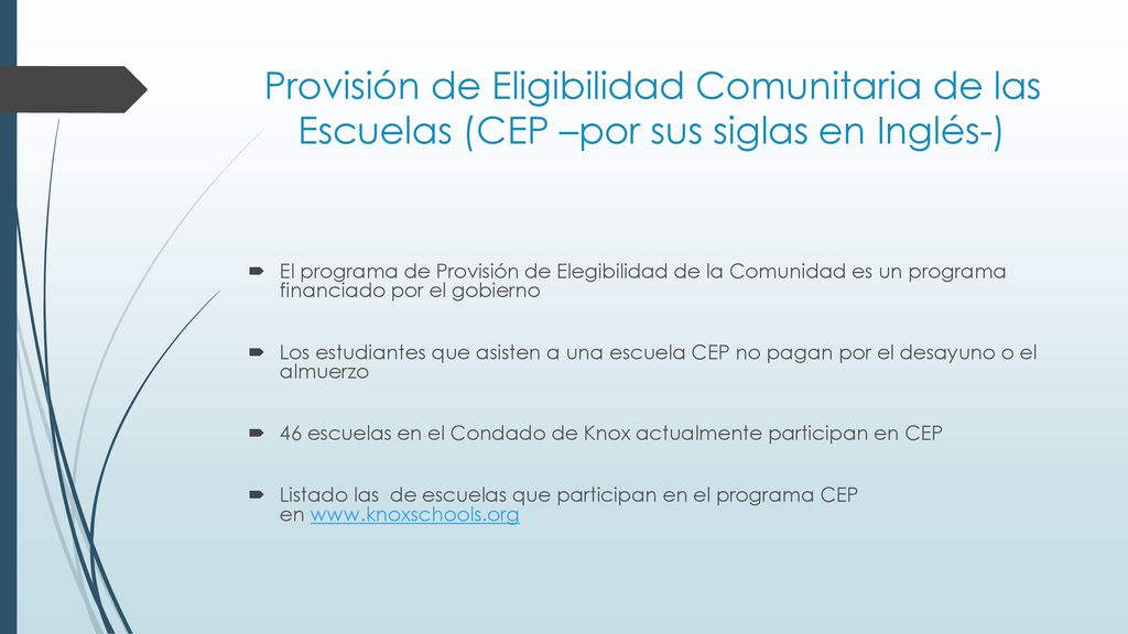 Provisión de Eligibilidad Comunitaria de las Escuelas (CEP –por sus siglas en Inglés-)