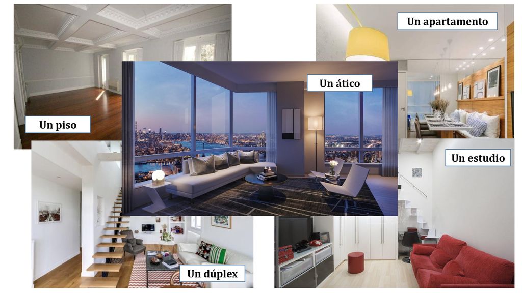 Un apartamento Un ático Un piso Un estudio Un dúplex