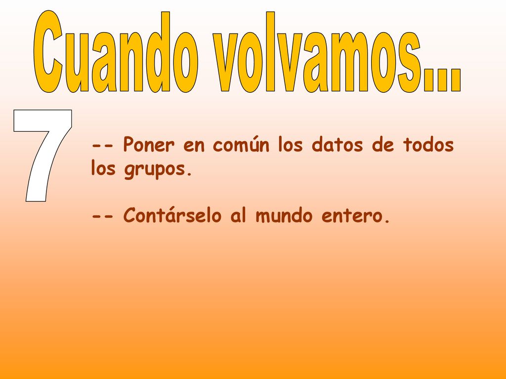 -- Poner en común los datos de todos los grupos.