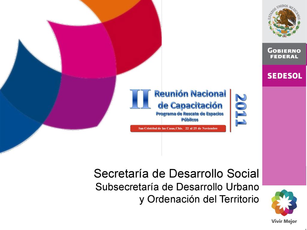 Secretaría de Desarrollo Social Subsecretaría de Desarrollo Urbano y Ordenación del Territorio