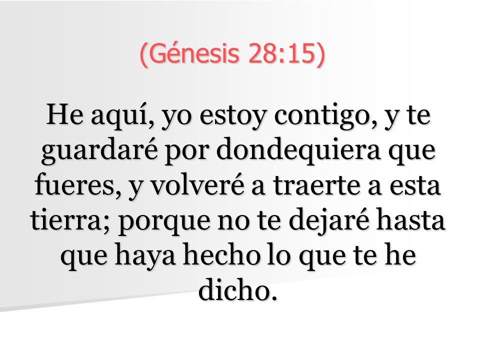 (Génesis 28:15)