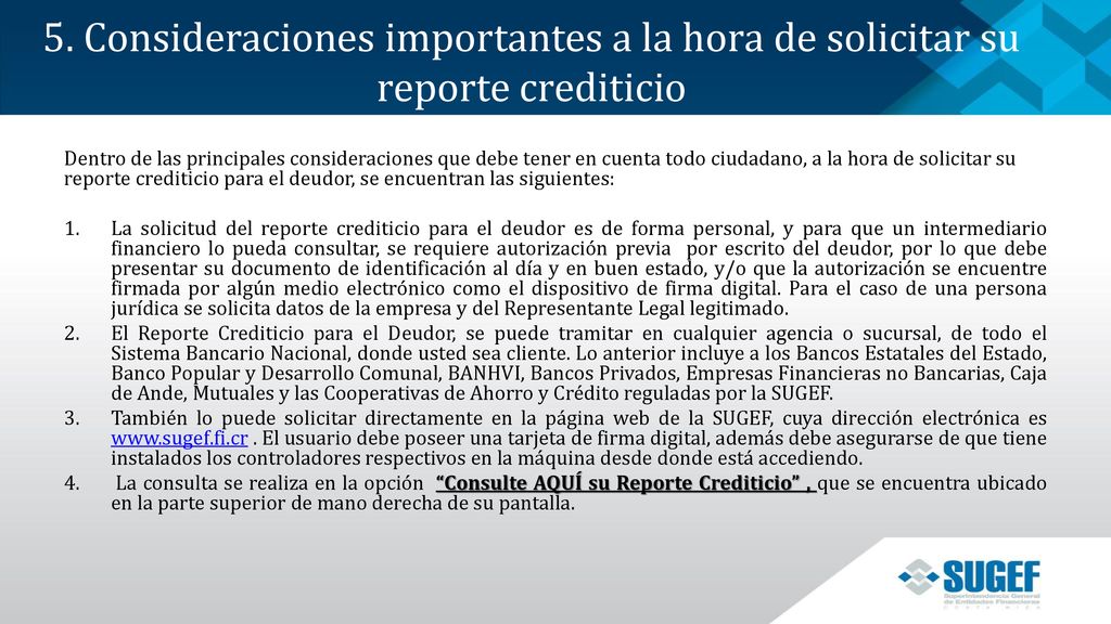 5. Consideraciones importantes a la hora de solicitar su reporte crediticio