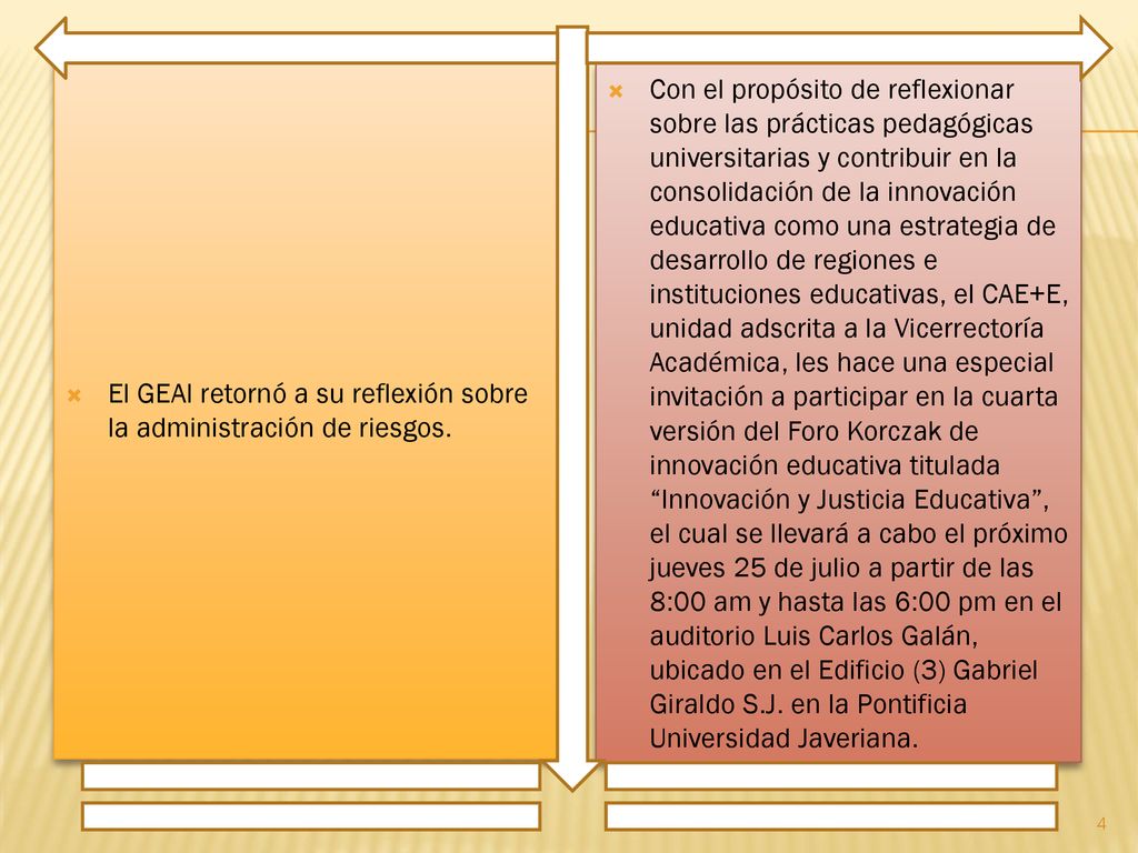 El GEAI retornó a su reflexión sobre la administración de riesgos.
