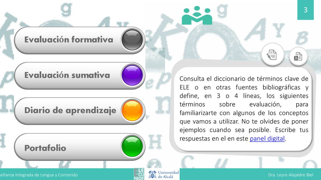 Enseñanza Integrada de Lengua y Contenido Dra. Leyre Alejaldre BIel
