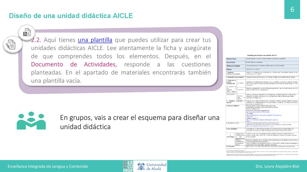 Enseñanza Integrada de Lengua y Contenido Dra. Leyre Alejaldre BIel