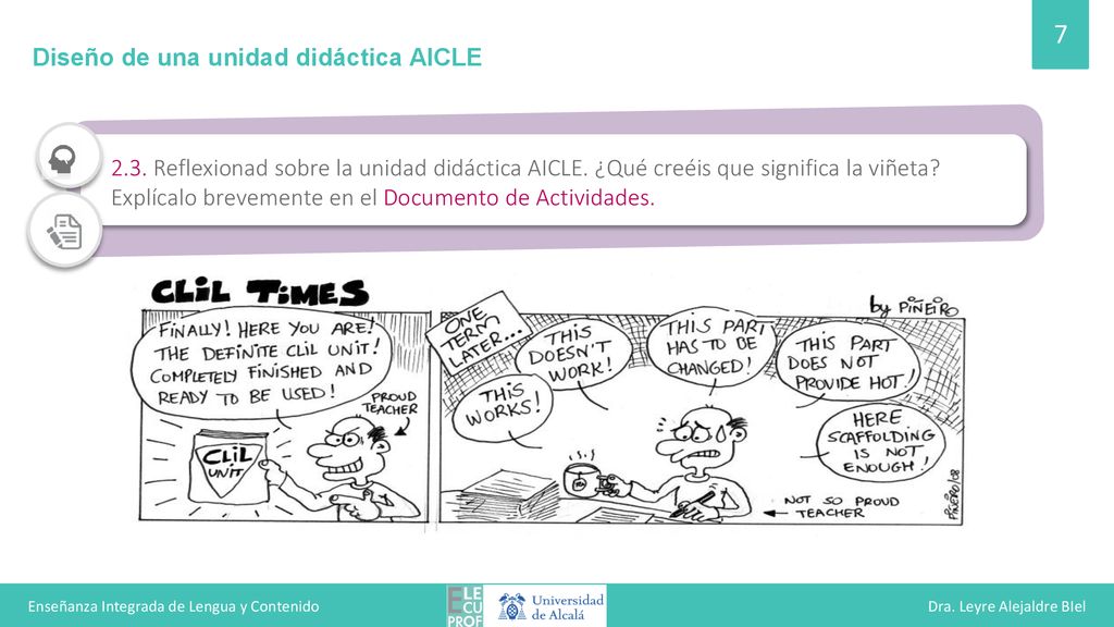 Enseñanza Integrada de Lengua y Contenido Dra. Leyre Alejaldre BIel