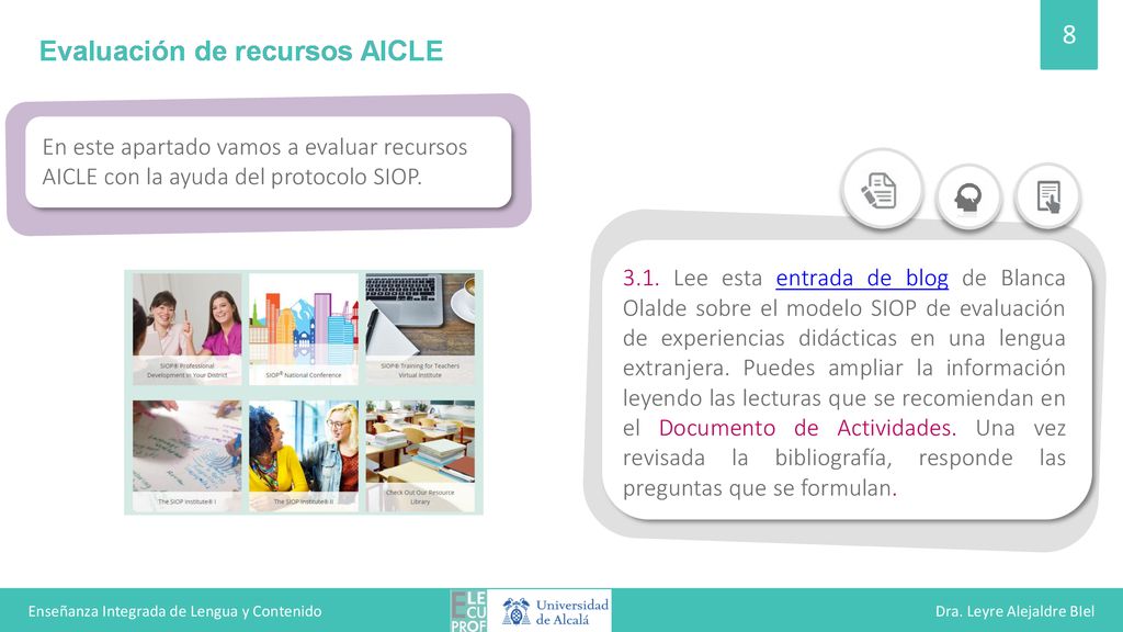 Enseñanza Integrada de Lengua y Contenido Dra. Leyre Alejaldre BIel