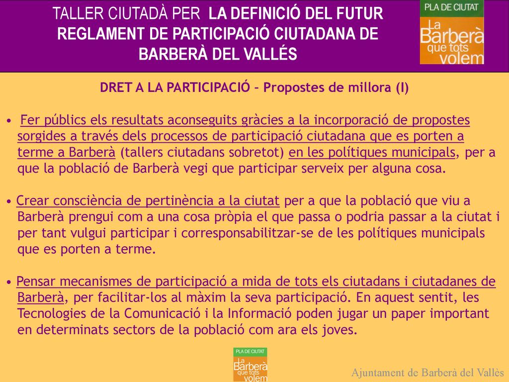 DRET A LA PARTICIPACIÓ – Propostes de millora (I)