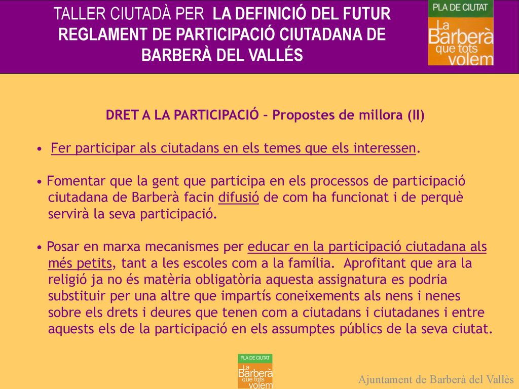 DRET A LA PARTICIPACIÓ – Propostes de millora (II)