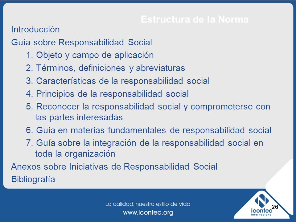 Estructura de la Norma Introducción Guía sobre Responsabilidad Social