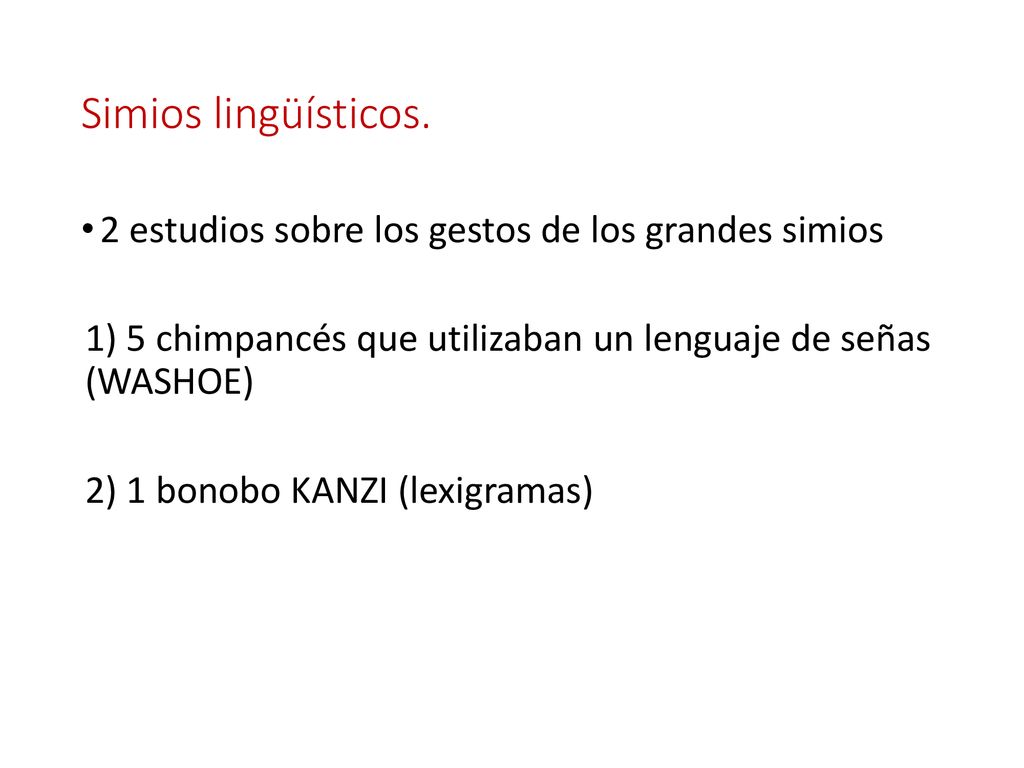 Simios lingüísticos. 2 estudios sobre los gestos de los grandes simios