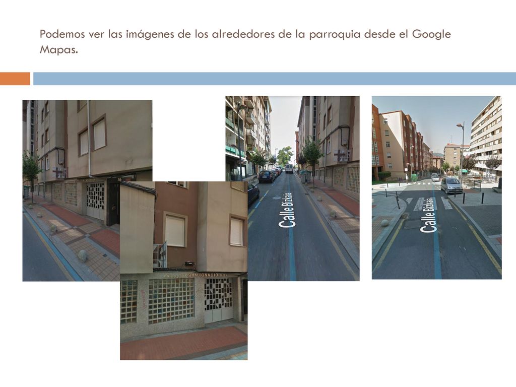 Podemos ver las imágenes de los alrededores de la parroquia desde el Google Mapas.