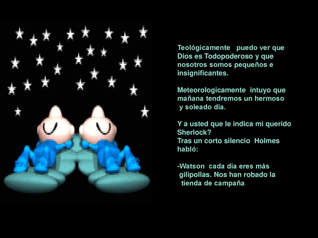 Teológicamente puedo ver que Dios es Todopoderoso y que nosotros somos pequeños e insignificantes.