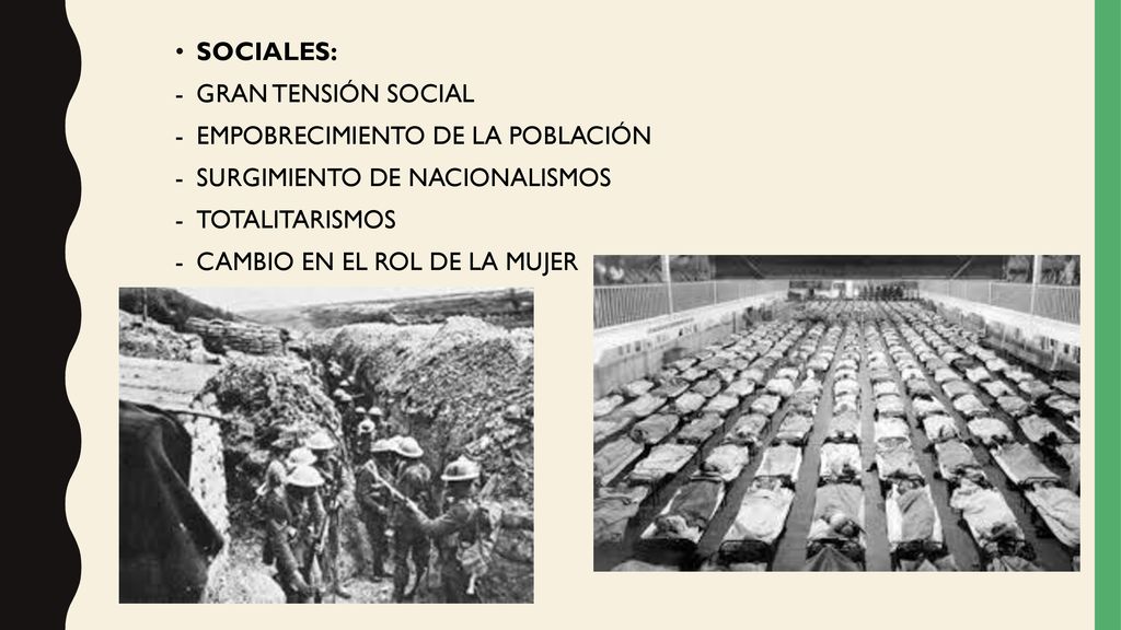 SOCIALES: GRAN TENSIÓN SOCIAL. EMPOBRECIMIENTO DE LA POBLACIÓN. SURGIMIENTO DE NACIONALISMOS. TOTALITARISMOS.