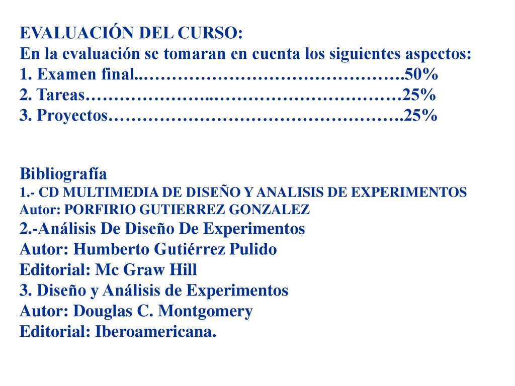 En la evaluación se tomaran en cuenta los siguientes aspectos: