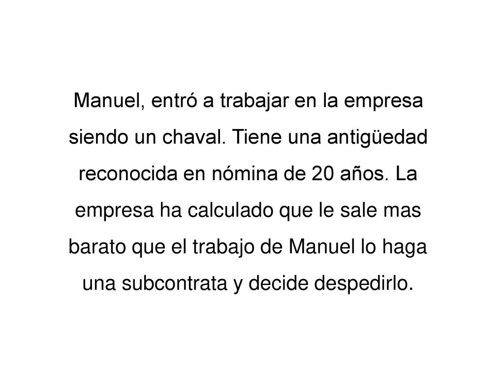 Manuel, entró a trabajar en la empresa siendo un chaval