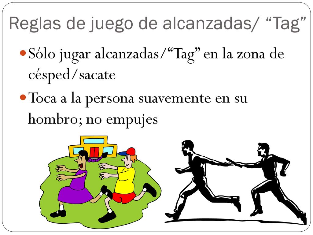 Reglas de juego de alcanzadas/ Tag