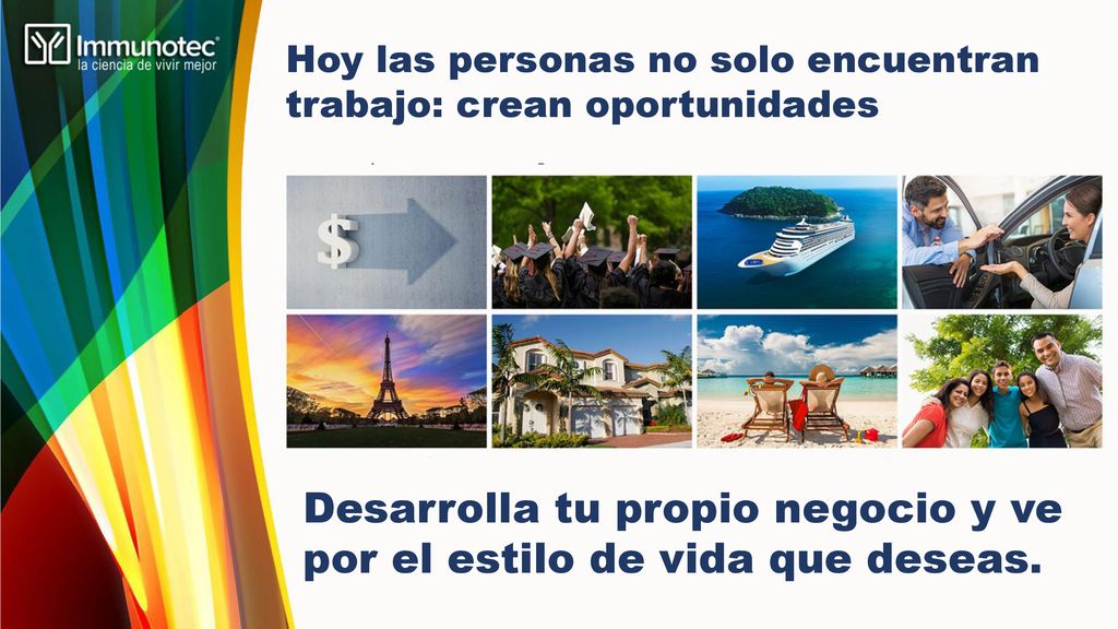 Desarrolla tu propio negocio y ve por el estilo de vida que deseas.