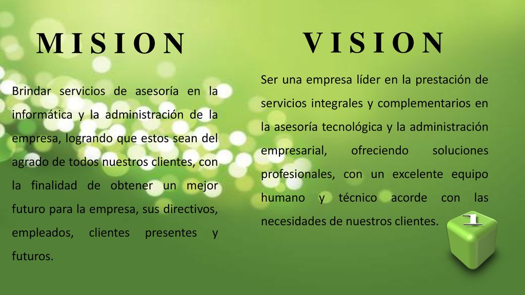 M I S I O N V I S I O N.