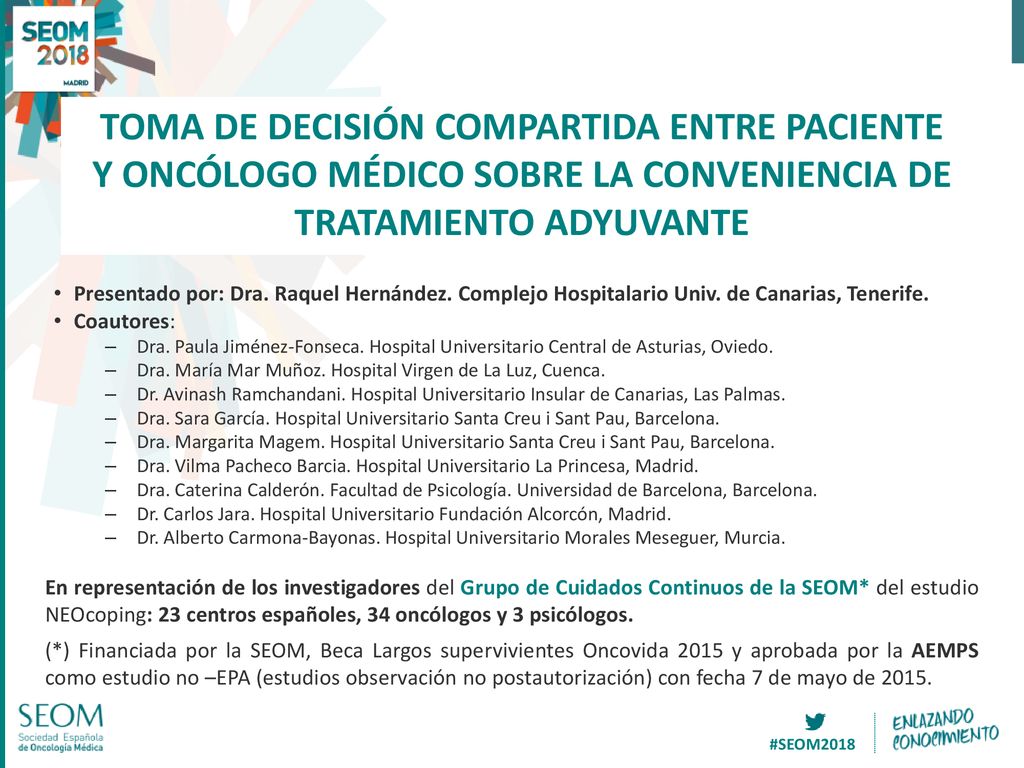 TOMA DE DECISIÓN COMPARTIDA ENTRE PACIENTE Y ONCÓLOGO MÉDICO SOBRE LA CONVENIENCIA DE TRATAMIENTO ADYUVANTE