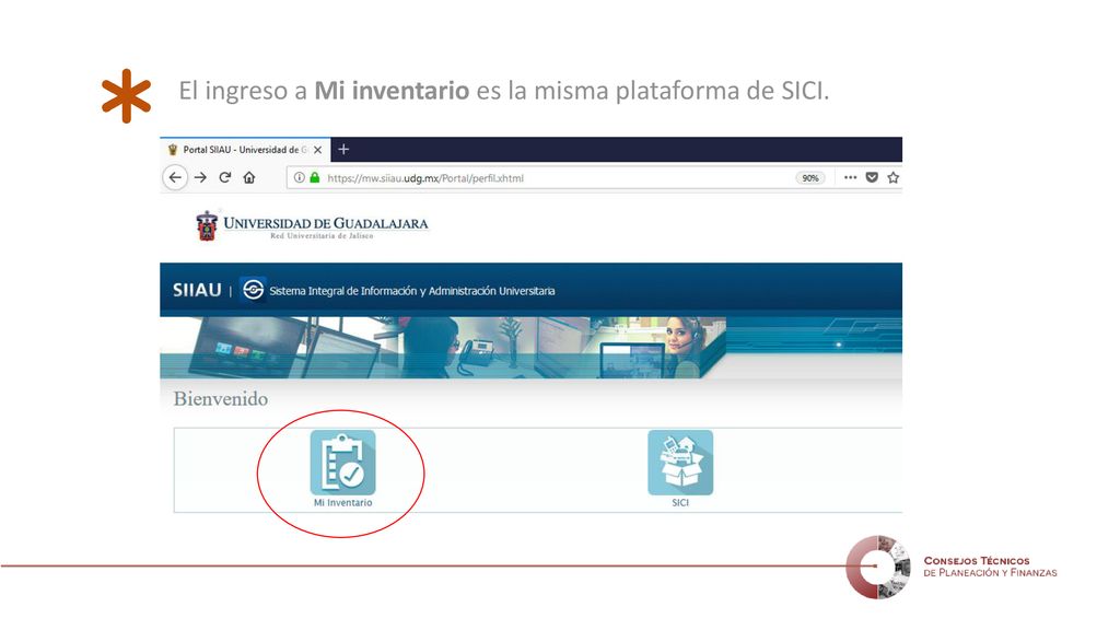 El ingreso a Mi inventario es la misma plataforma de SICI.