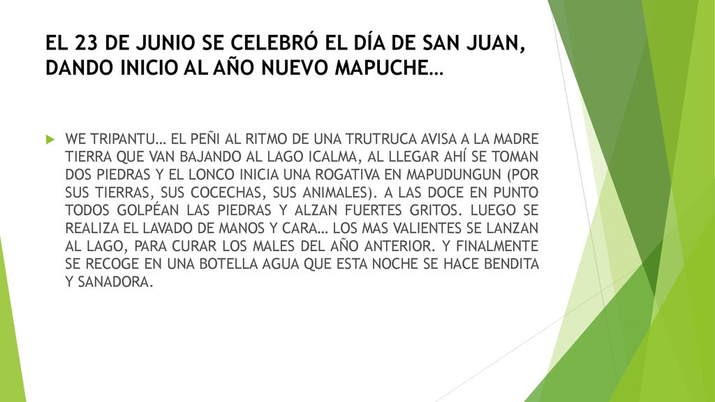 EL 23 DE JUNIO SE CELEBRÓ EL DÍA DE SAN JUAN, DANDO INICIO AL AÑO NUEVO MAPUCHE…