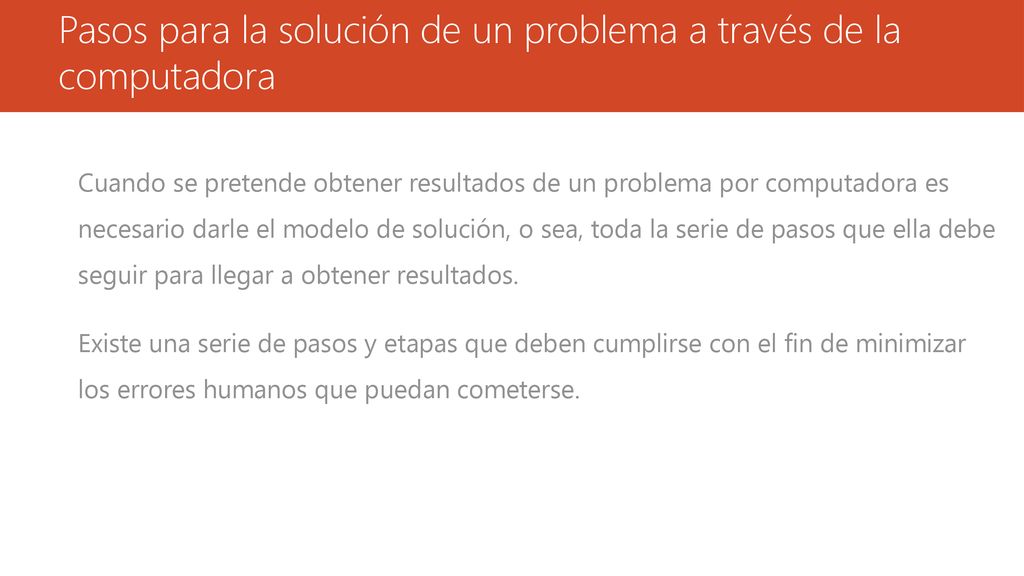 Pasos para la solución de un problema a través de la computadora