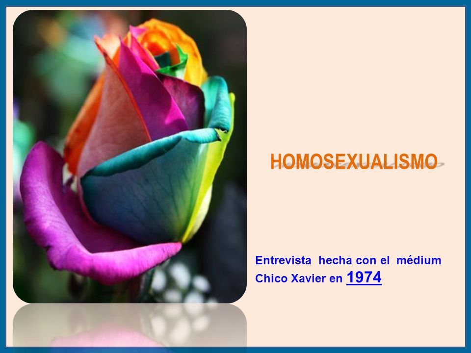 HOMOSEXUALISMO Entrevista hecha con el médium Chico Xavier en 1974
